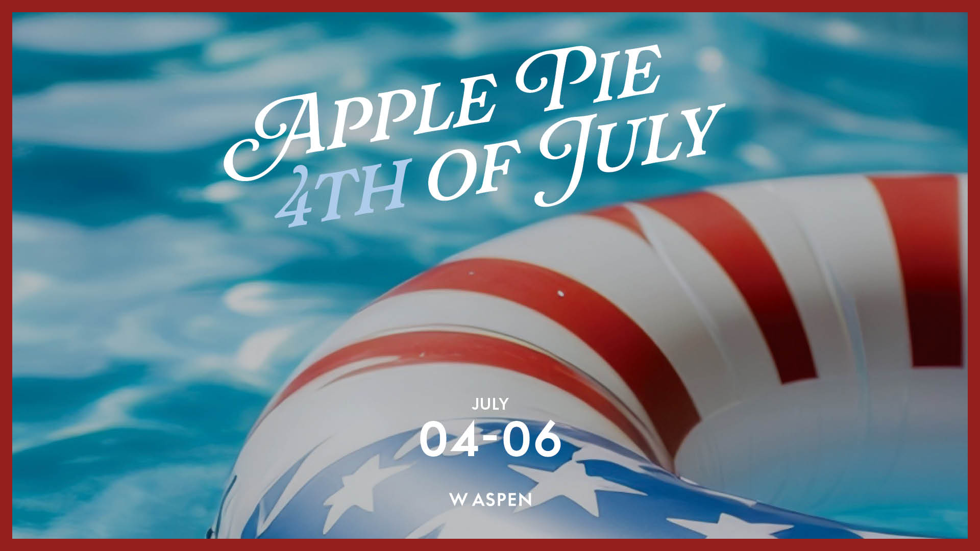 W Aspen 4th of July Party