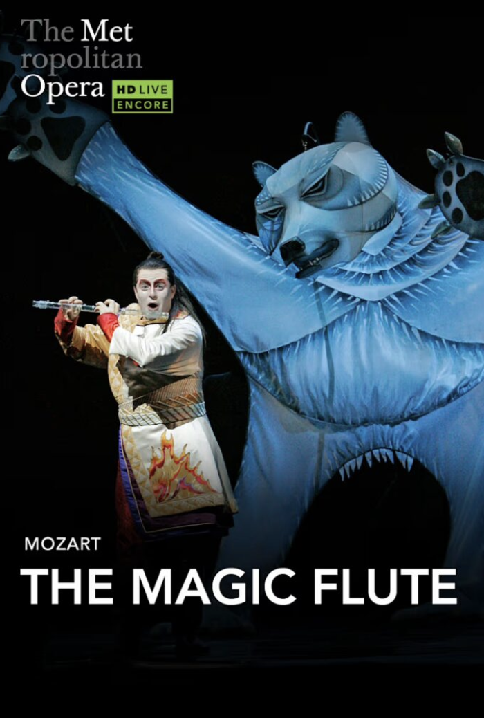 The Met Opera HD|Live: THE MAGIC FLUTE (Holiday Encore)