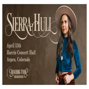 Roaring Fork Sessions: An Evening with Sierra Hull