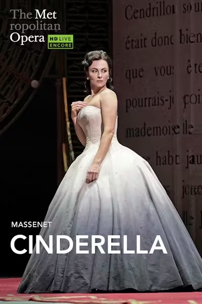 The Met Opera HD|LIVE: CINDERELLA (Encore)