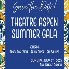 Theatre Aspen Summer Gala