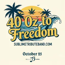 An Evening with 40oz. To Freedom at Belly Up Aspen
