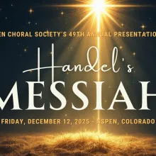 Aspen Choral Society presents "Messiah"