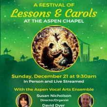 Lessons and Carols Aspen Chapel