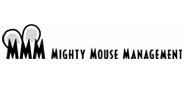 Mighty Mouse Management